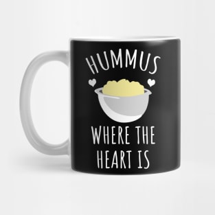 Hummus where the heart is Mug